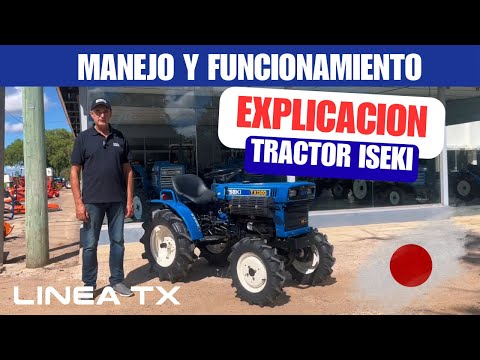 Tutorial de funcionamiento de ISEKI - Linea TX